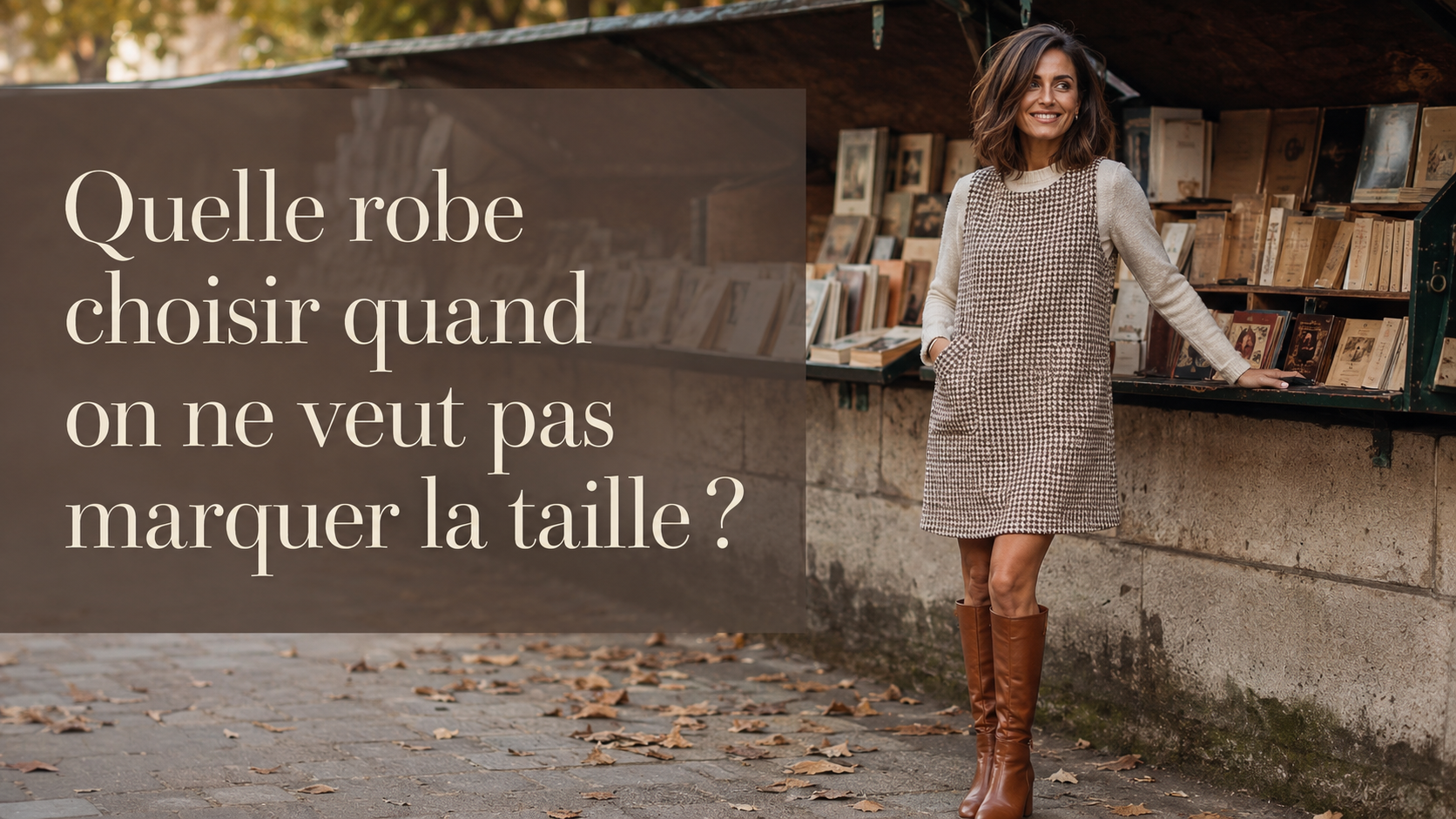 Quelle robe choisir quand on ne veut pas marquer la taille ?